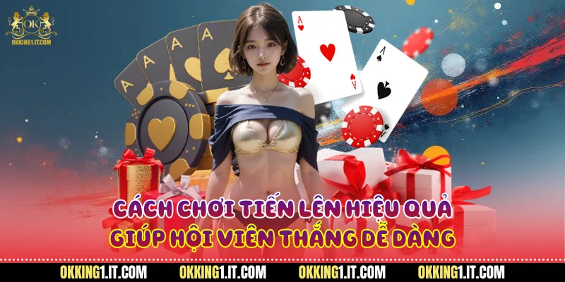 Cách chơi tiến lên