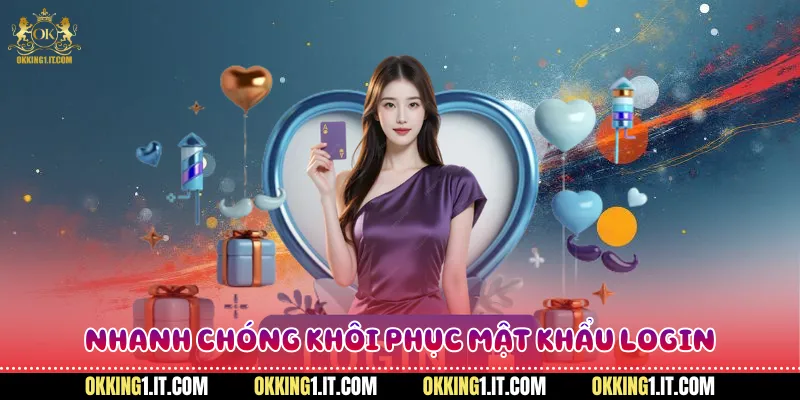 Nhanh chóng khôi phục mật khẩu login