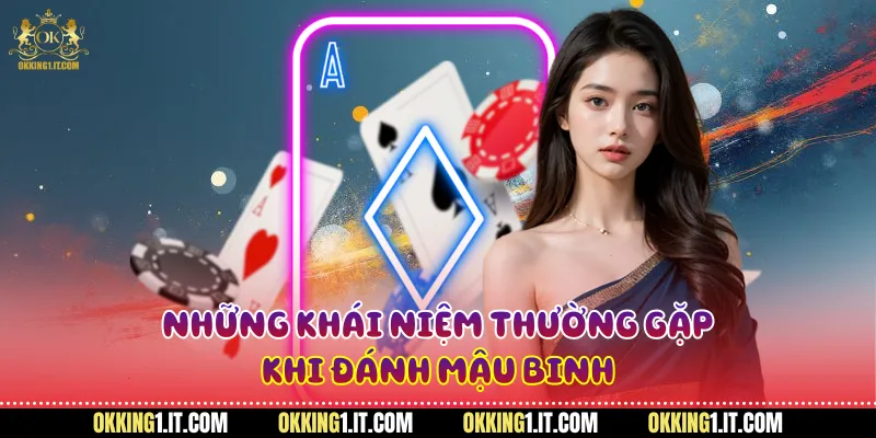 Những khái niệm thường gặp khi đánh mậu binh